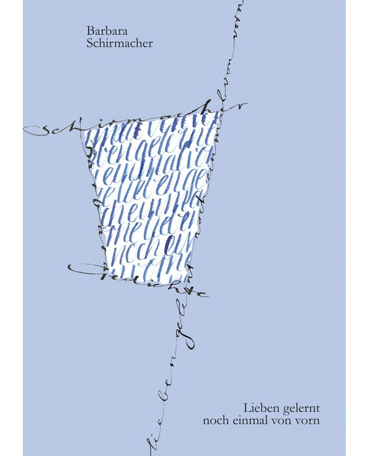 Lieben gelernt noch einmal von vorn: Gedichte(Tapa dura) 1