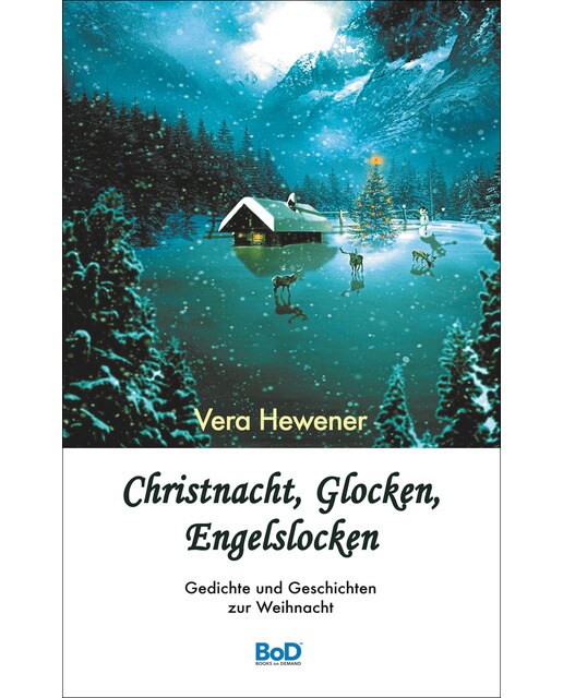Christnacht, Glocken, Engelslocken: Gedichte und Geschichten zur Advents- und Weihnachtszeit (Capa mole) 1