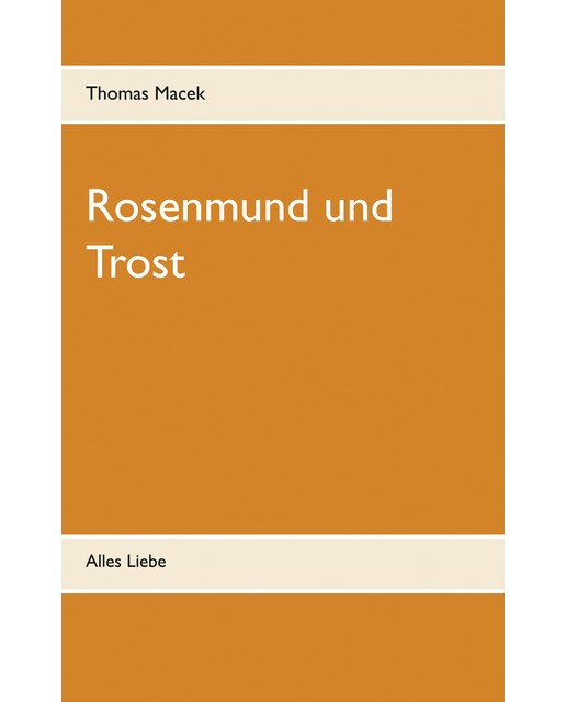 Rosenmund und Trost 1