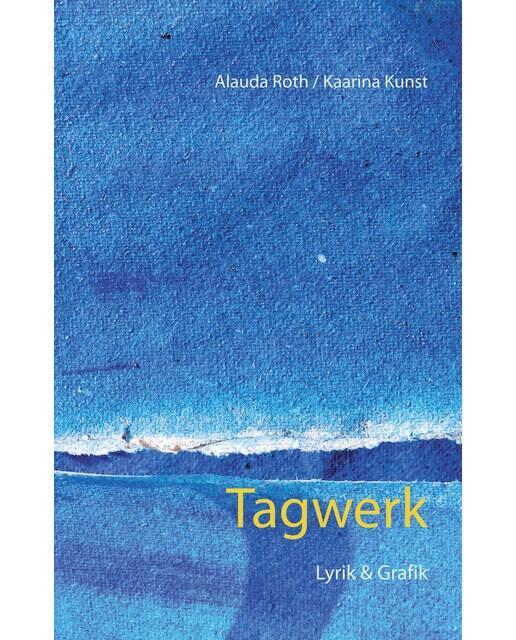 Tagwerk 1