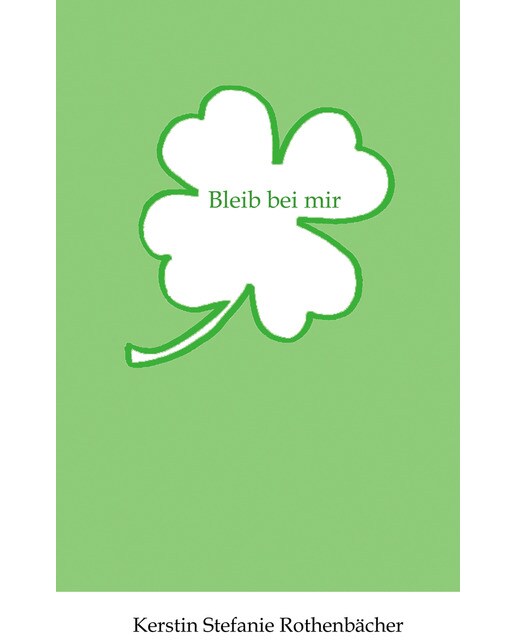 Bleib bei mir 1