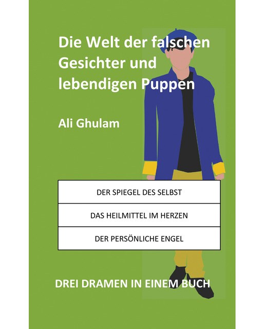 Die Welt der falschen Gesichter und lebendigen Puppen 1