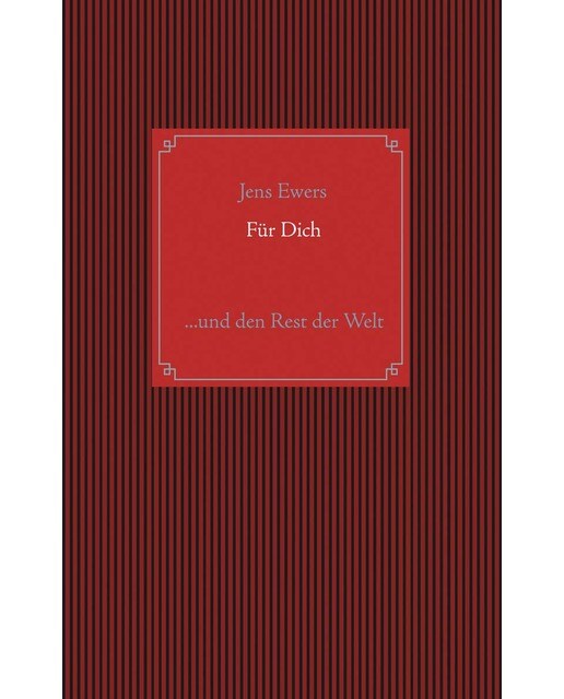 Für Dich: ...und den Rest der Welt (Capa mole) 1