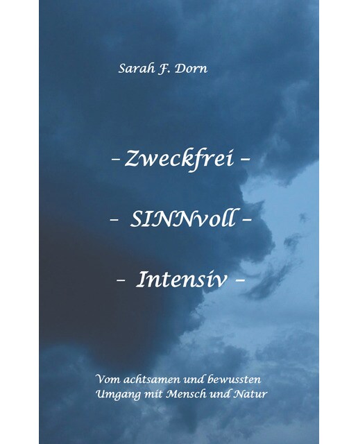 Zweckfrei SINNvoll Intensiv 1