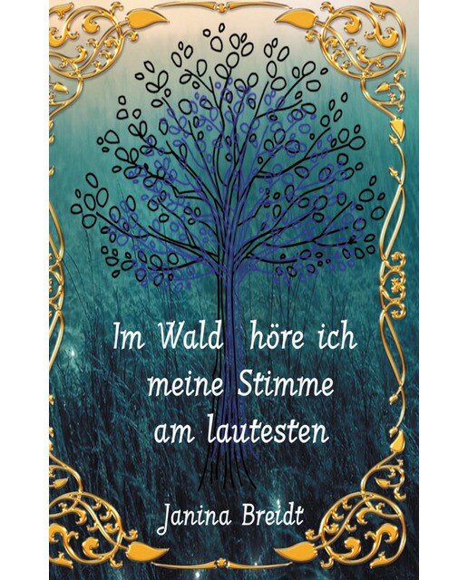 Im Wald höre ich meine Stimme am lautesten 1