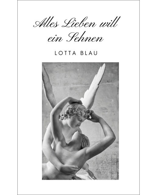 Alles lieben will ein sehnen: Der gärtner der herzen heißt liebe(Tapa blanda) 1