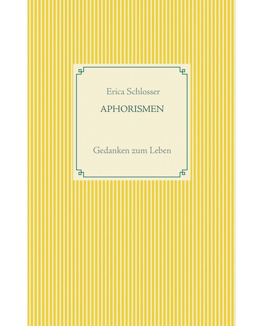 Aphorismen: Gedanken zum leben(Tapa dura) 1
