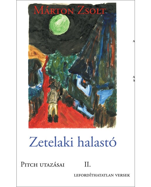 Zetelaki Halastó: Pitch utazásai II. (Capa dura) 1