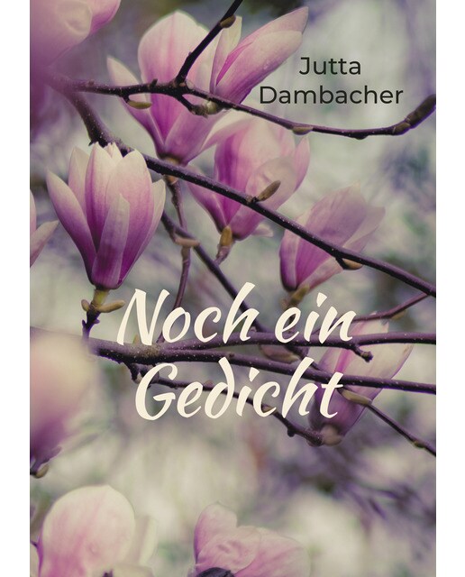 Noch ein Gedicht 1