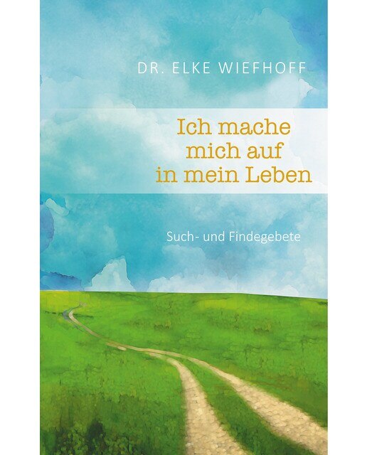 Ich mache mich auf in mein Leben 1
