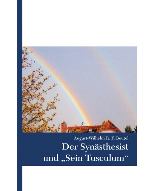 Der Synästhesist und "Sein Tusculum" 1