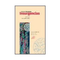 Insurgencias: Poesía 1965-2007(Tapa blanda) 1