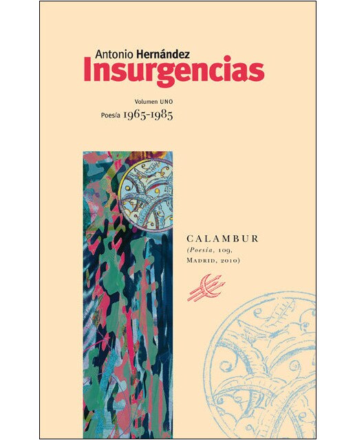 Insurgencias. Volumen uno