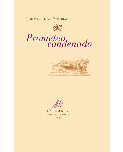 Prometeo condenado(Tapa blanda) 1