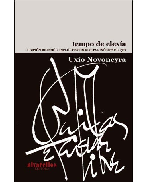 TEMPO DE ELEXÍA: Edición bilingüe. Inclúe CD cun recital inédito de 1982 (Capa dura) 1