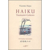 Haiku tsumami gokoro 150 haikus inmortales