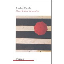 Lloverá sobre tu nombre