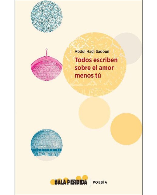 Todos escriben sobre el amor menos tú