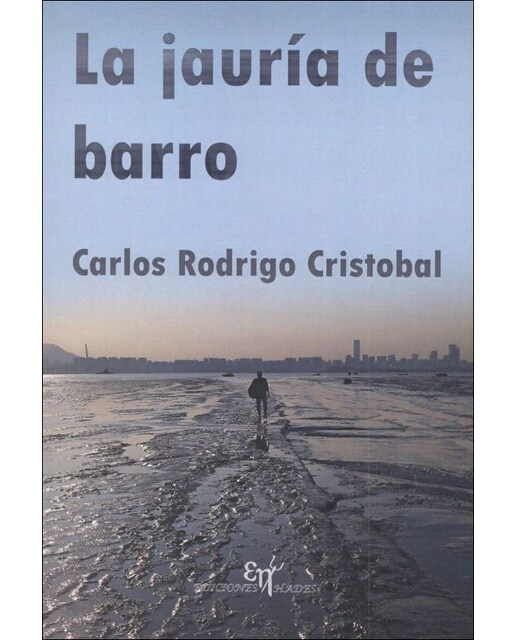 La jauría de barro(Tapa blanda) 1