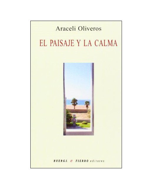 El paisaje y la calma(Tapa blanda) 1