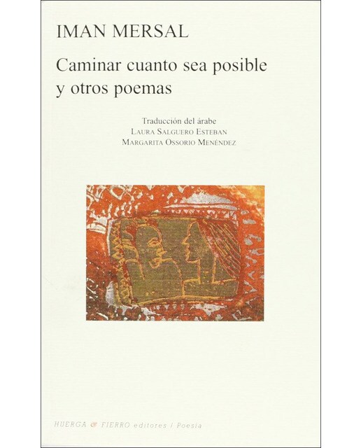 Caminar cuanto sea posible: Y otros poemas(Tapa blanda) 1