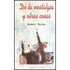 De la nostalgia y otras cosas