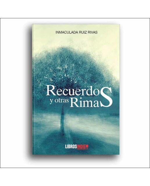 Recuerdos y otras rimas 1