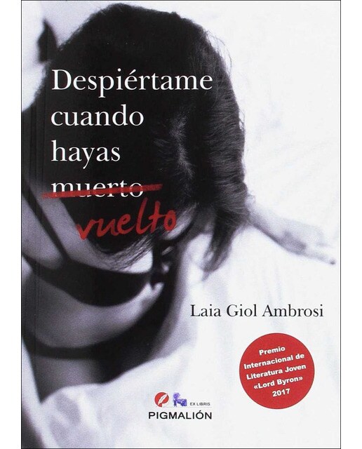 Despiértame cuando hayas muerto vuelto(Tapa blanda) 1
