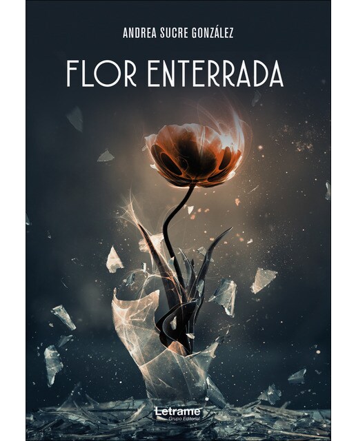 Flor enterrada(Tapa blanda) 1