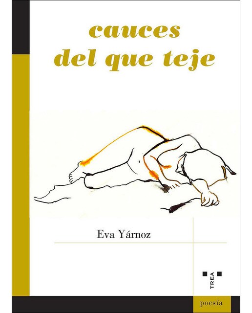 Cauces del que teje(Tapa blanda) 1
