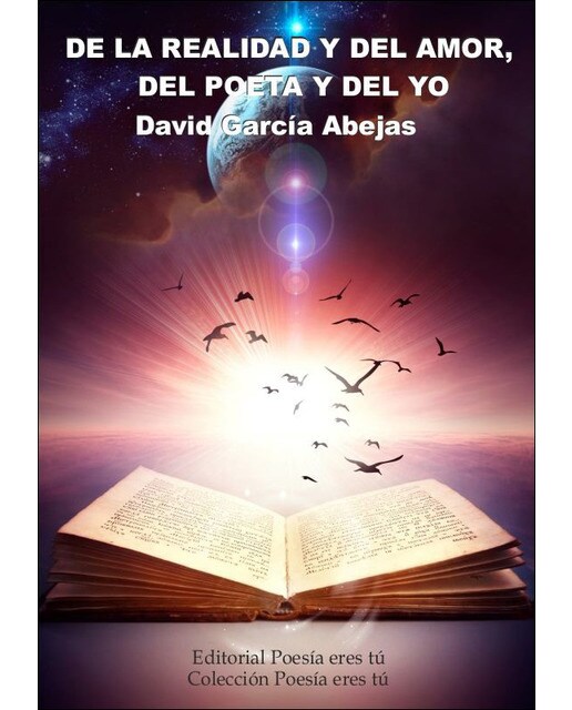 De la Realidad y Del Amor, Del Poeta y Del Yo (Capa mole) 1