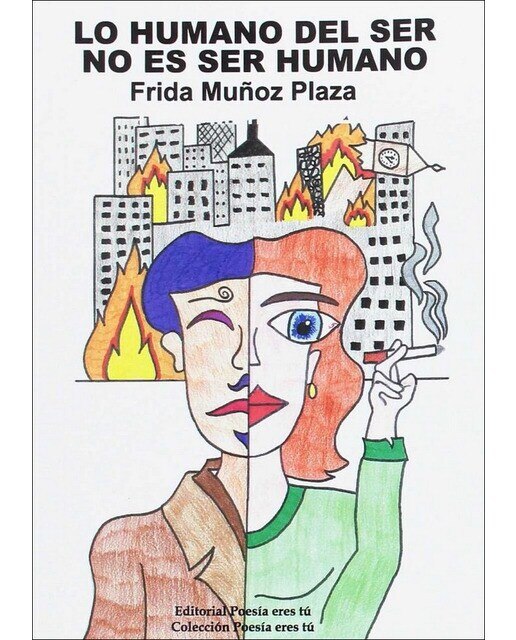 Lo humano del ser no es ser humano(Tapa blanda) 1