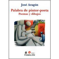 Palabra de pintor-poeta