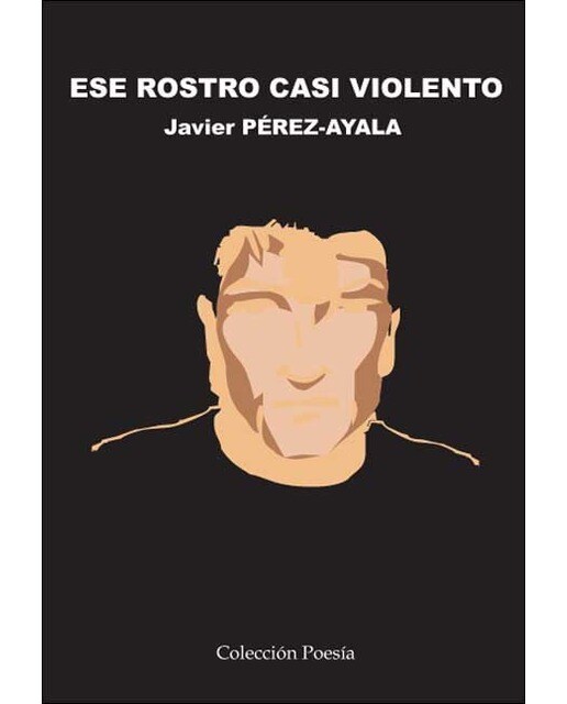 Ese rostro casi violento 1
