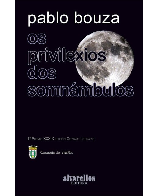 Os privilexios dos somnámbulos(Tapa blanda) 1