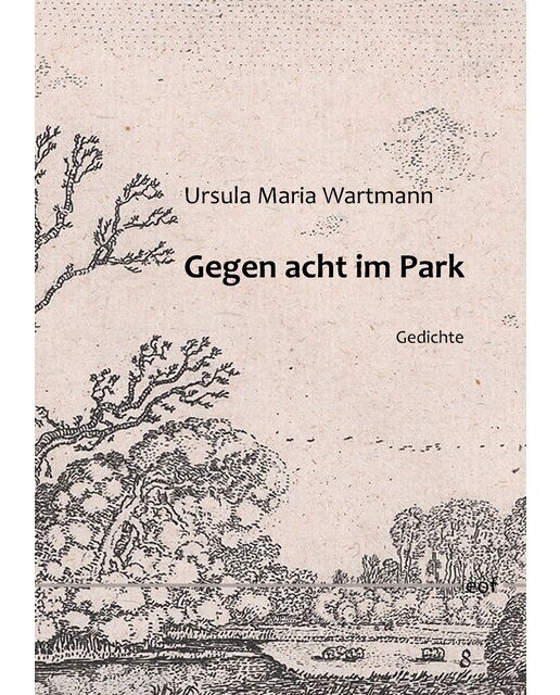 Gegen acht im Park: Gedichte (Capa dura) 1