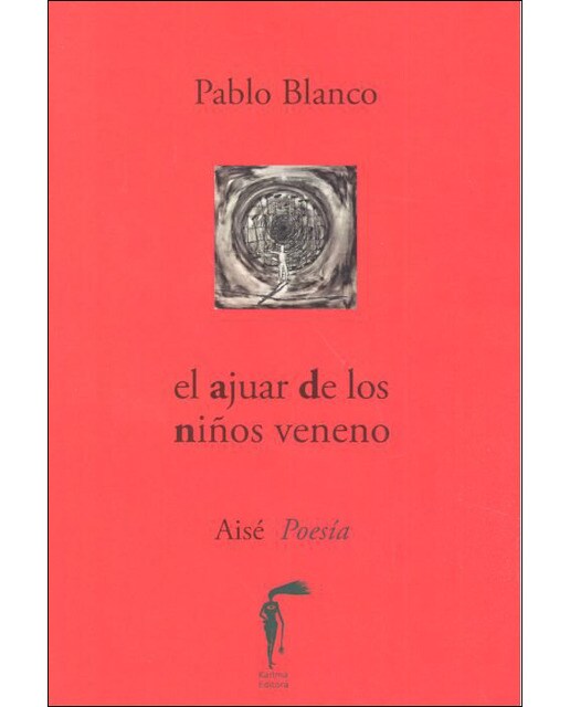 El ajuar de los niños veneno