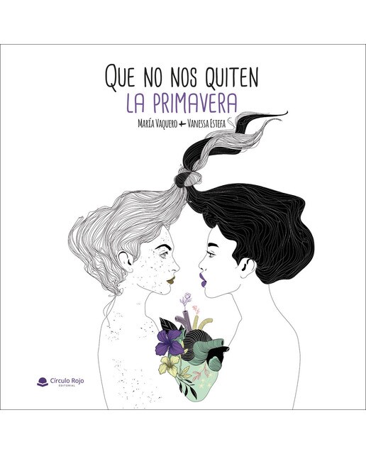 Imagen 0 de Que no nos quiten la primavera (Tapa blanda)