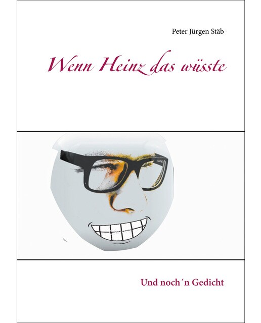 Wenn Heinz das wüsste 1
