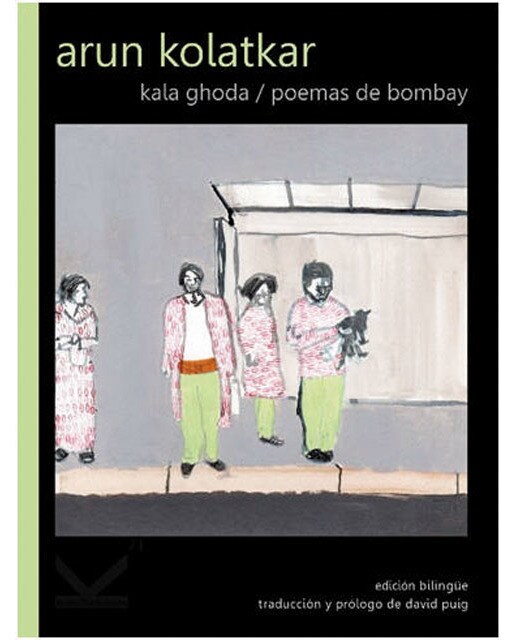 Kala ghoda: poemas de bombay 1