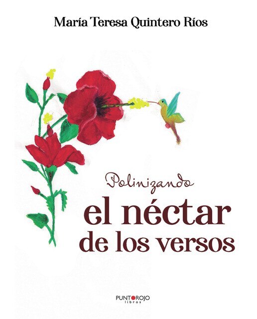 Imagen 0 de Polinizando el néctar de los versos (Tapa blanda)