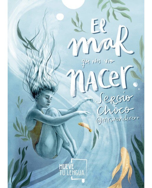 Imagen 0 de El mar que nos vio nacer (Tapa blanda)