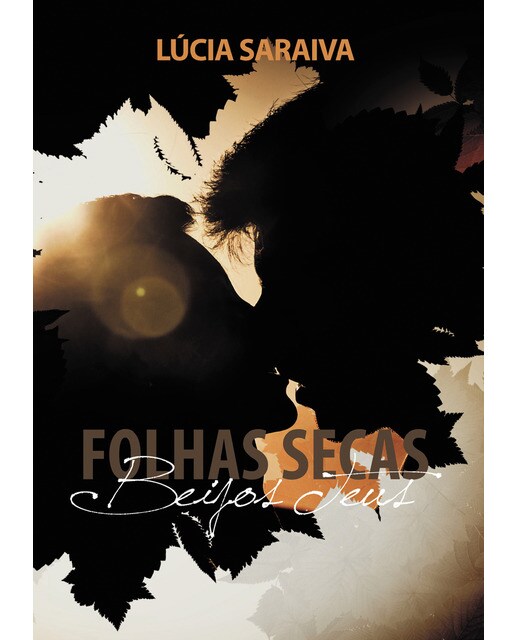Folhas secas beijos teus 1
