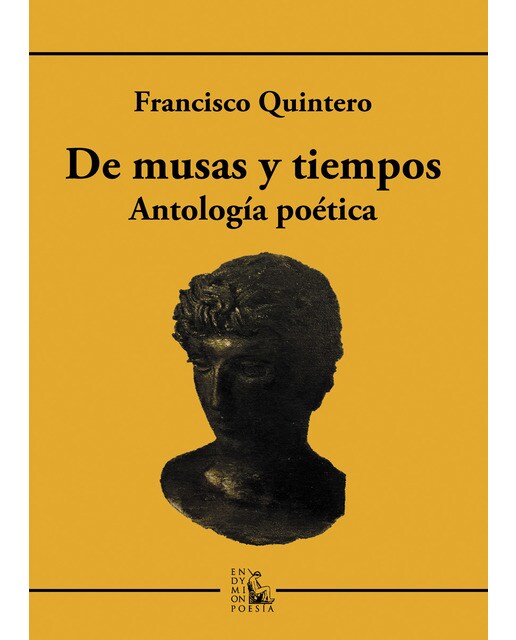 De musas y tiempos: Antología poética