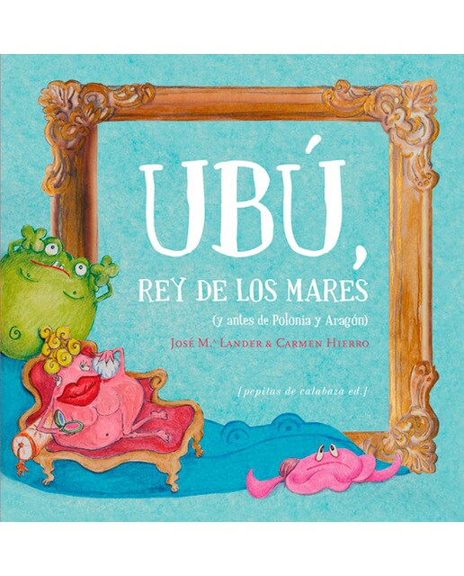 Ubu. Rey De Los Mares 1