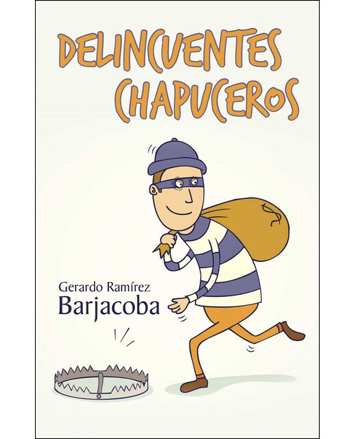 Imagen 1 de Delincuentes chapuceros (Tapa blanda)