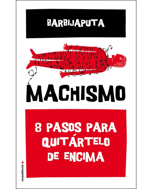 Machismo: Ocho pasos para quitárselo de encima  (Tapa blanda) 1