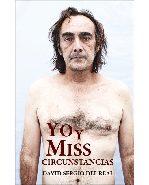 Imagen 0 de Yo y miss circunstancias (Tapa blanda)