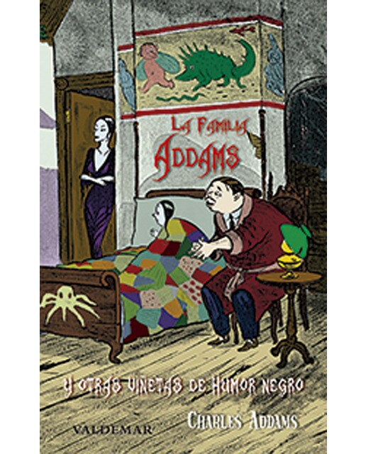 La familia addams: Y otras viñetas de humor negro (Tapa dura) 1