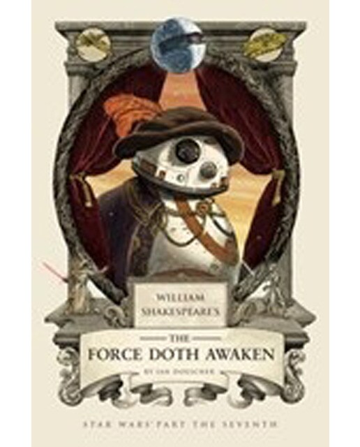 Shakespeare The Force Doth Awaken 1